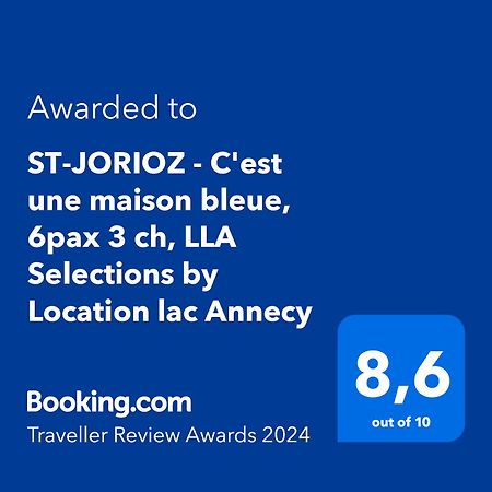 St-Jorioz - C'Est Une Maison Bleue, 6Pax 3 Ch, Lla Selections By Location Lac Annecy Saint-Jorioz ภายนอก รูปภาพ